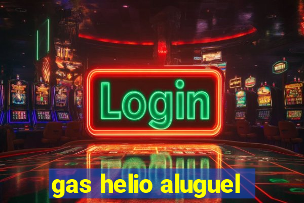 gas helio aluguel